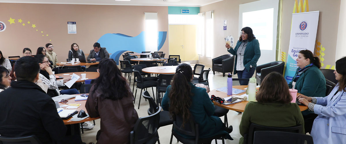 U. de La Serena realizó talleres para fortalecer la perspectiva de género en su comunidad universitaria