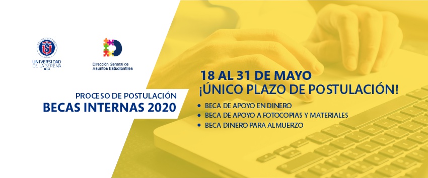Este lunes se inicia la postulación a becas internas primer semestre 2020