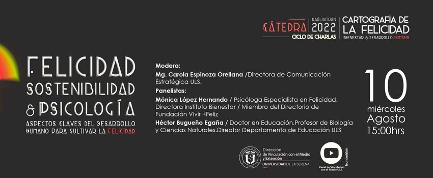 Cátedra Raúl Bitrán 2022 desarrollará paneles para abordar perspectivas de la felicidad, bienestar y desarrollo humano 