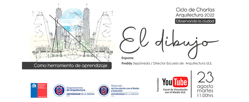 Ciclo de charlas invita a conocer la ciudad de La Serena desde una mirada arquitectónica 