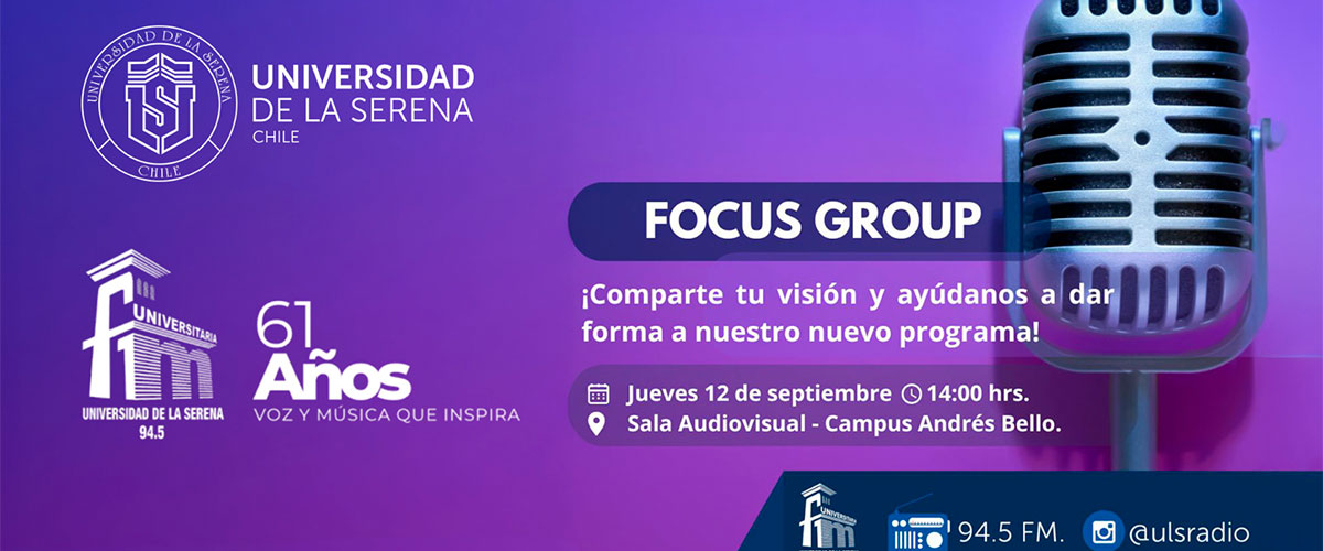 Estudiantes de Periodismo ULS invitan a participar en Focus Group para nuevo programa radial sobre patrimonio regional